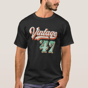Vintage 1947 76th birthday T-Shirt