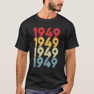 Vintage 1949 Birthday Men Women Retro Legend Since T-Shirt