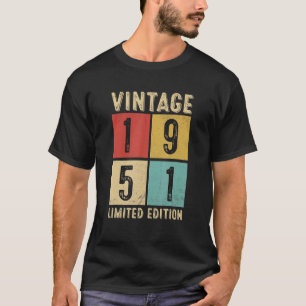 Vintage 1951 Made In 1951 72nd Birthday 1 T-Shirt