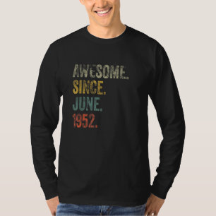 Vintage 1952 70th Birthday Awesome Since June 1952 T-Shirt