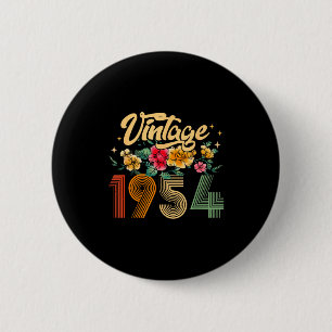 Vintage 1954 Made In 1954 Floral 70th Birthday 70 6 Cm Round Badge