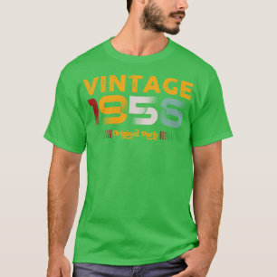 Vintage 1956 Original Parts Family Birthday Gift T-Shirt