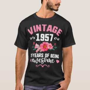 Vintage 1957 Women, Floral 65 Years Of Being Awes T-Shirt