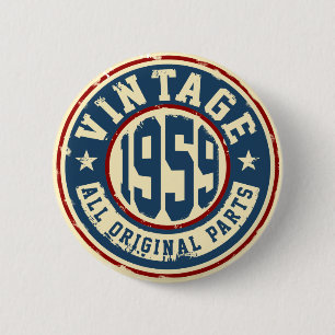 Vintage 1959 All Original Parts 6 Cm Round Badge