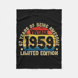 Vintage 1959 Limited Edition 67 Years Of Being Awe Fleece Blanket