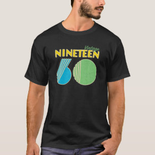 Vintage 1960 60Th Birthday Gift Happy 60 Year Old T-Shirt