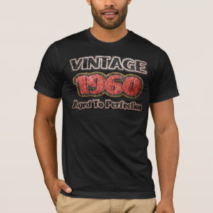 Vintage 1960 - Aged To Perfection T-Shirt