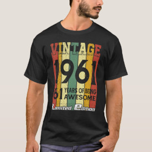 Vintage 1961 61 Years Of Being Awesome 61th Birthd T-Shirt