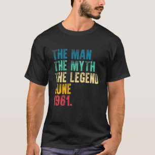 Vintage 1961 Man Myth Legend 60Th Bday Retro 60 Ye T-Shirt