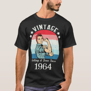 Vintage 1964 Strong Womens Rosie Birthday Gifts fo T-Shirt