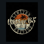 Vintage 1965 60th Birthday Gifts For Men Women 60  Poster<br><div class="desc">Vintage 1965 60th Birthday Gifts For Men Women 60 Year Old T-shirt.png</div>