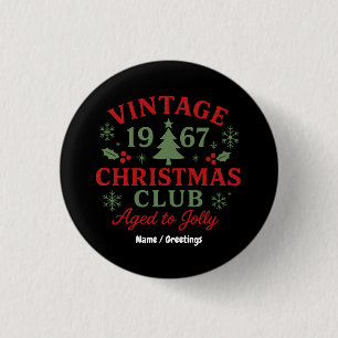 Vintage 1967 Christmas Club Aged to Jolly Retro 3 Cm Round Badge
