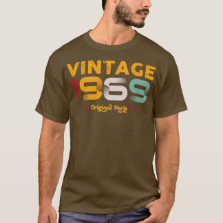 Vintage 1969 Original Parts Family Birthday Gift T-Shirt