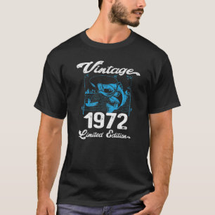 Vintage 1972 50 Year Old Fishing Fishermen Birthda T-Shirt