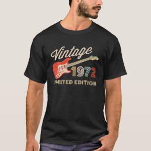 Vintage 1972 Limited Edition Guitar Year Of Birth T-Shirt