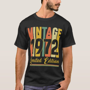 Vintage 1972 Limited Edition Retro Birthday T-Shirt