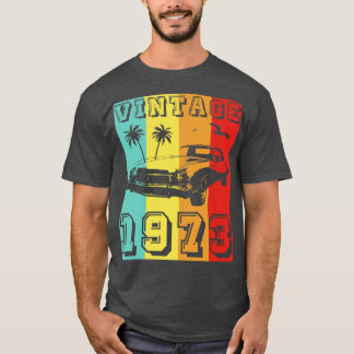 Vintage 1973 Born In 1973 Made In 1973 T-Shirt