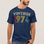 Vintage 1974 47th Birthday Gift Retro Men Women T-Shirt<br><div class="desc">Vintage 1974 47th Birthday Gift Retro Men Women . Check out our birthday t shirt selection for the very best in unique or custom,  handmade pieces from our shops.</div>