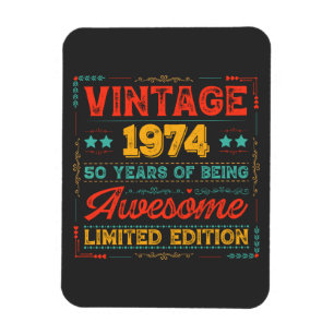 Vintage 1974 Made in 1974 50th Birthday 50 Years Magnet