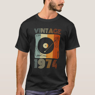 Vintage 1974 Retro Record Player Birthday Vinyl DJ T-Shirt