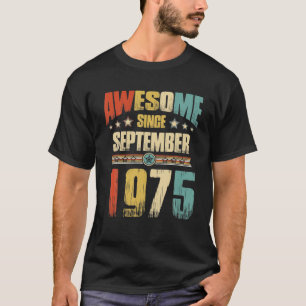 Vintage 1975 46Th Birthday Awesome Since September T-Shirt