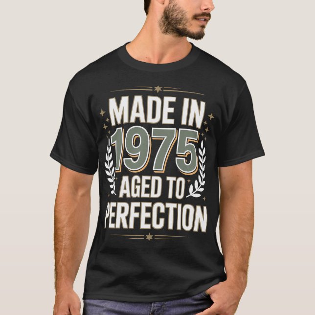 Vintage 1975 Aged To Perfection Birthday  T-Shirt (Front)