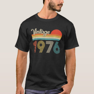 Vintage 1976 46th Birthday For Men Women 46 Years T-Shirt
