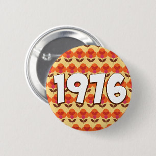 Vintage 1976 6 cm round badge