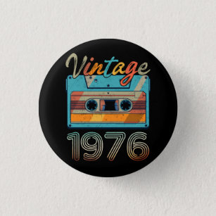Vintage 1976 Cassette Tape Retro 47th Birthday 47  3 Cm Round Badge