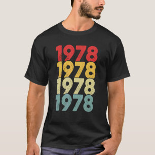 Vintage 1978 Birthday Men Women Retro Legend Since T-Shirt