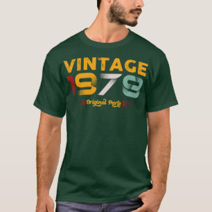 Vintage 1978 Original Parts Family Birthday Gift T-Shirt