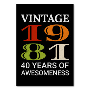 Vintage 1981 40th Birthday Quote Idea Birthday Table Number