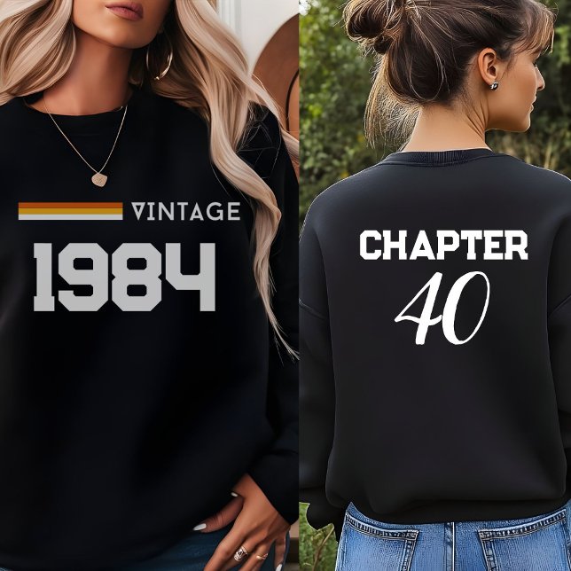 Vintage 1984 40th birthday ,30th Birthday party  Sweatshirt (Creator Uploaded)