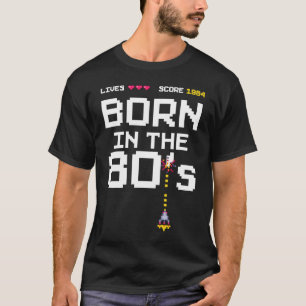 Vintage 1984 Born in the 80's Retro Arcade Birthda T-Shirt