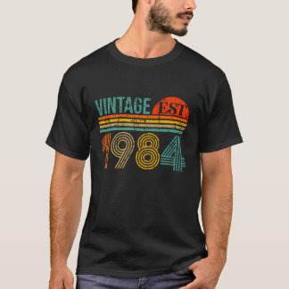 Vintage 1984 Made In 40 Birthday 40 Years Of Being T-Shirt
