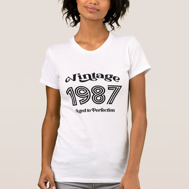 Vintage 1987 Birthday, Aged to Perfection T-Shirt (Front)