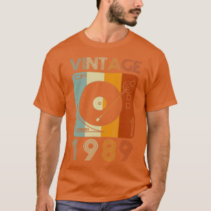 Vintage 1989 Retro Record Player Birthday Vinyl T-Shirt