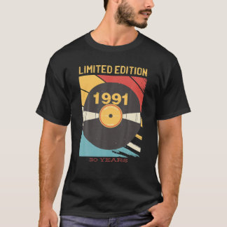 Vintage 1991 Limited Edition 30 Year Old 30Th Birt T-Shirt