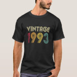 Vintage 1993 30th Birthday Gift Men Women Retro 30 T-Shirt<br><div class="desc">Vintage 1993 30th Birthday Gift Men Women Retro 30 Year Old Shirt</div>