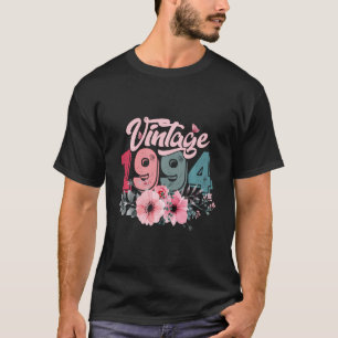 Vintage 1994 30Th Birthday Made In 1994 Floral 30 T-Shirt