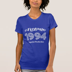 Vintage 1994 Birthday, Aged to Perfection T-Shirt