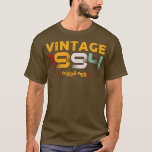 Vintage 1994 Original Parts Family Birthday Gift T-Shirt