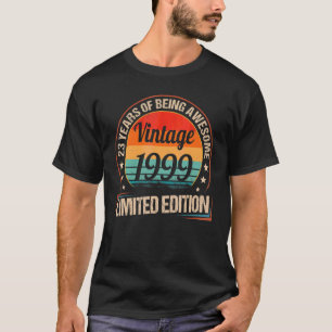 Vintage 1999 23 Years Being Awesome Birthday T-Shirt