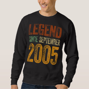 Vintage 2005 Birthday September Born Legend Since Sweatshirt
