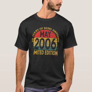 Vintage 2006 Limited Edition 16 Years Old 16Th Bir T-Shirt