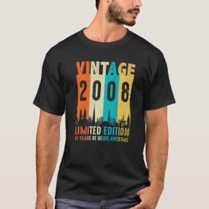 Vintage 2008  15th Birthday  Men Women T-Shirt
