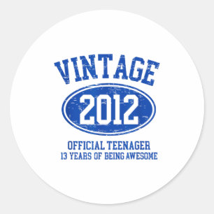 Vintage 2012 Official Teenager 13th Birthday 13 Ye Classic Round Sticker