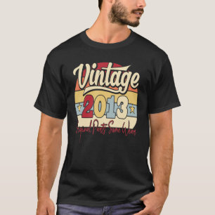 Vintage 2013 Original Parts Some Wear Retro 10th B T-Shirt