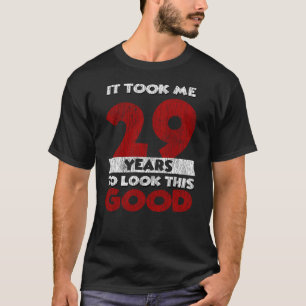 Vintage 29 Years Old Funny 29th Birthday Gift T-Shirt