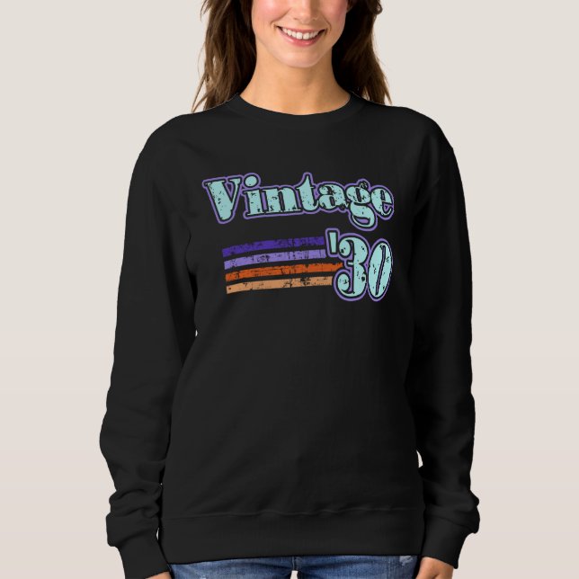 Vintage 30 sweatshirt (Front)